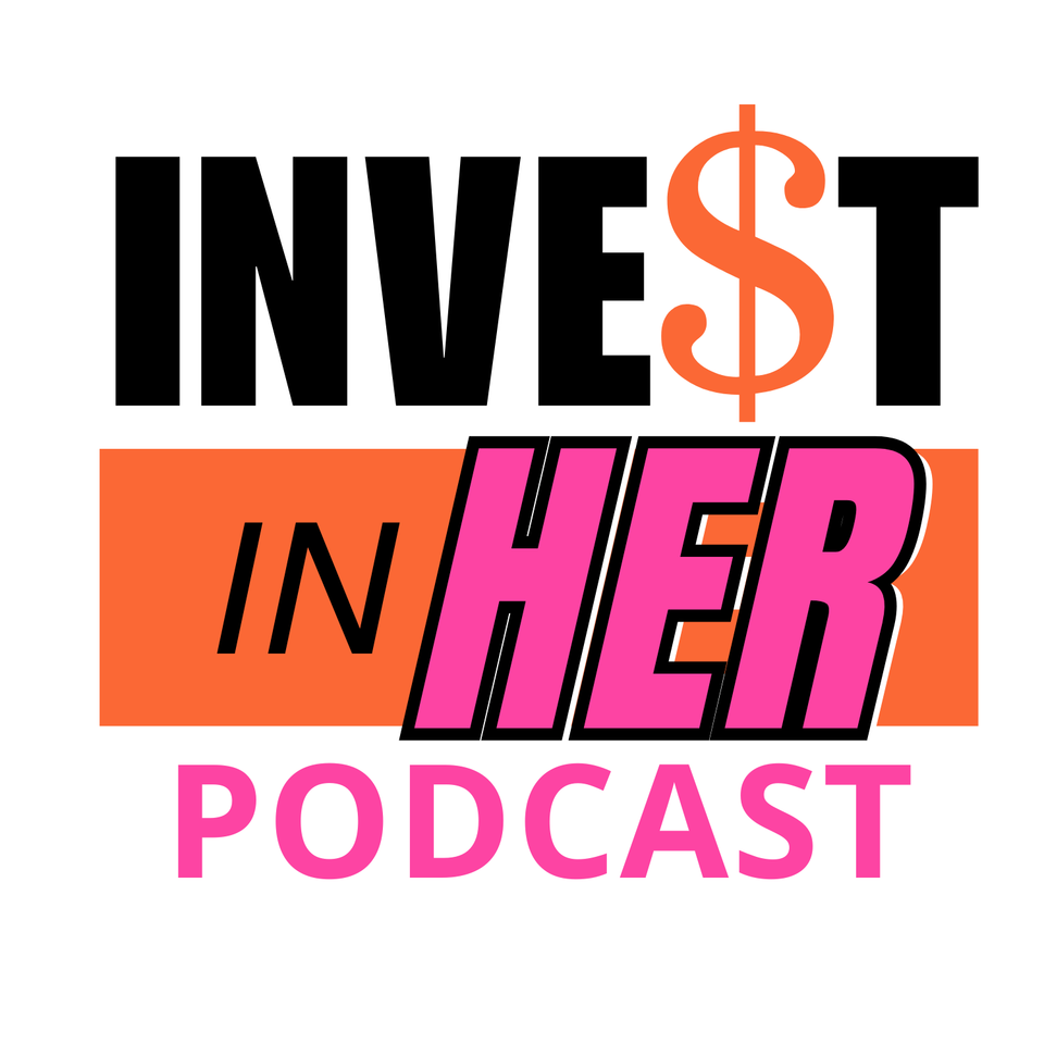 Invest In Her with Catherine Gray