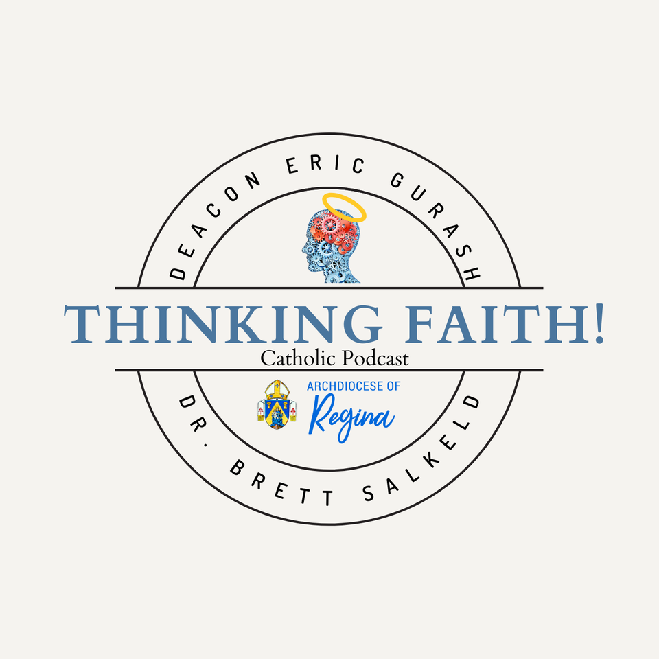 Thinking Faith: Catholic Podcast