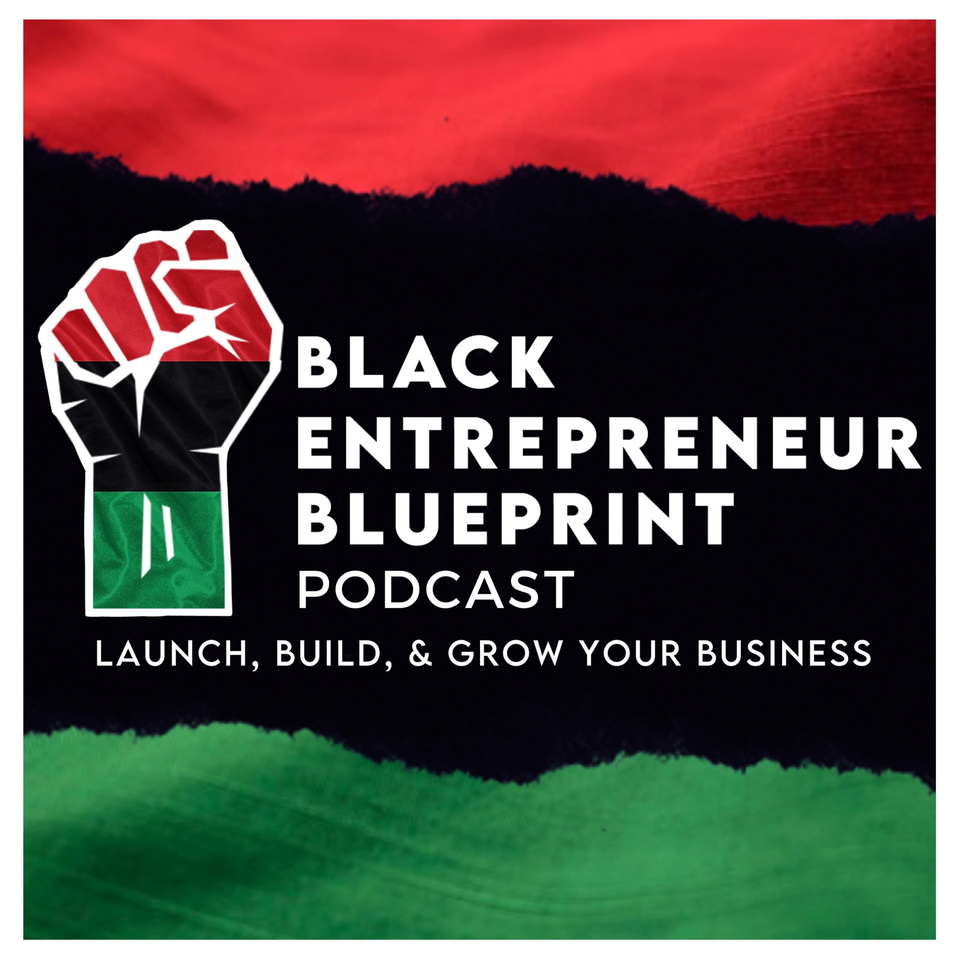 BLACK ENTREPRENEUR BLUEPRINT