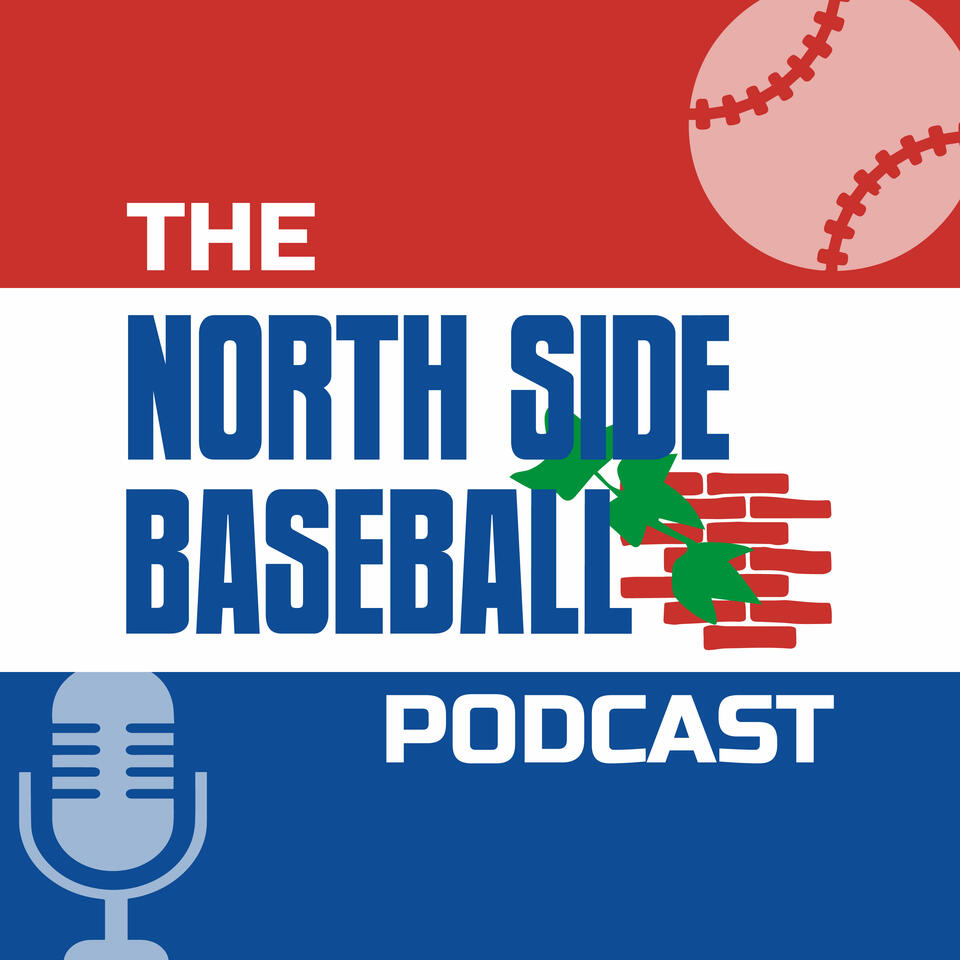 The North Side Baseball Podcast