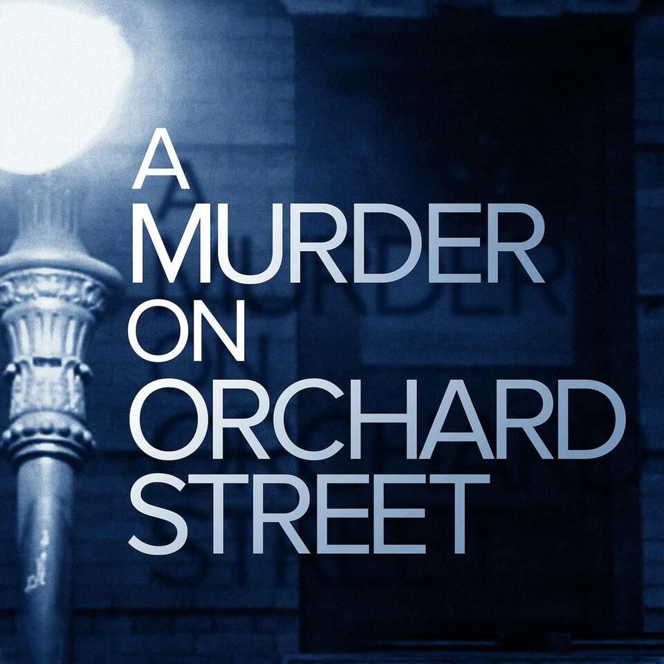 A Murder On Orchard Street