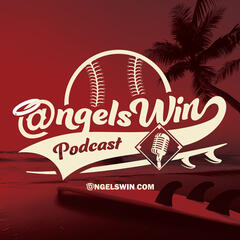 Episode Thirty Four - AngelsWin.com Podcast
