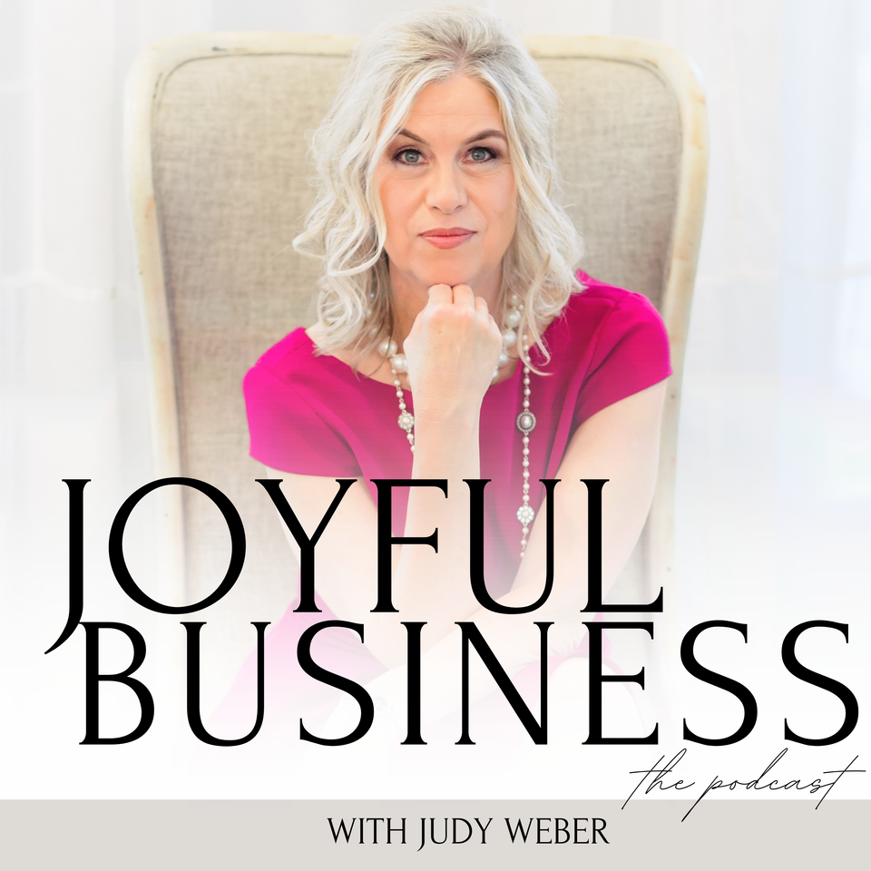 Joyful Business for Christian Female CEOs & Entrepreneurs with Judy Weber