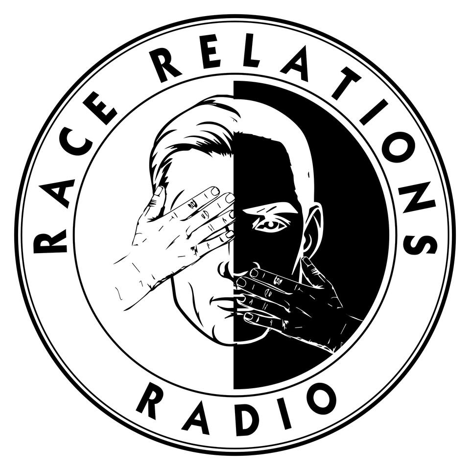 Race Relations Radio Archives - Stand Firm Media