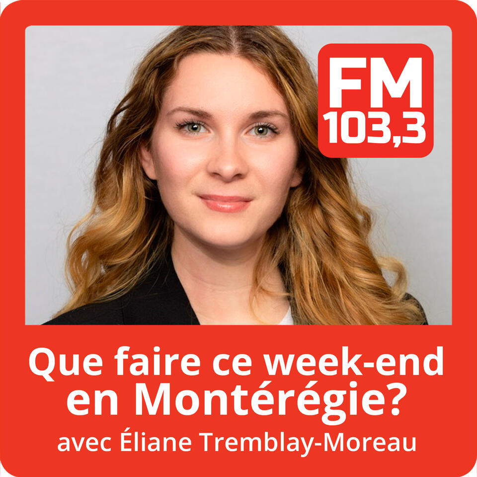 Quoi faire ce weekend en Montérégie?
