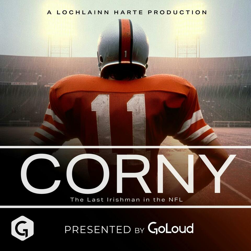 Corny - The last Irishman in the NFL