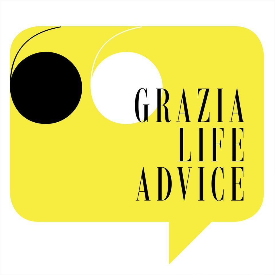 Grazia Life Advice