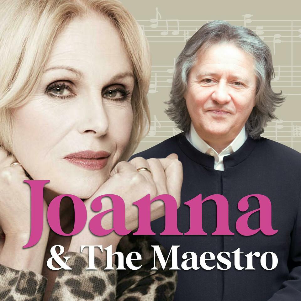 Joanna Lumley & The Maestro