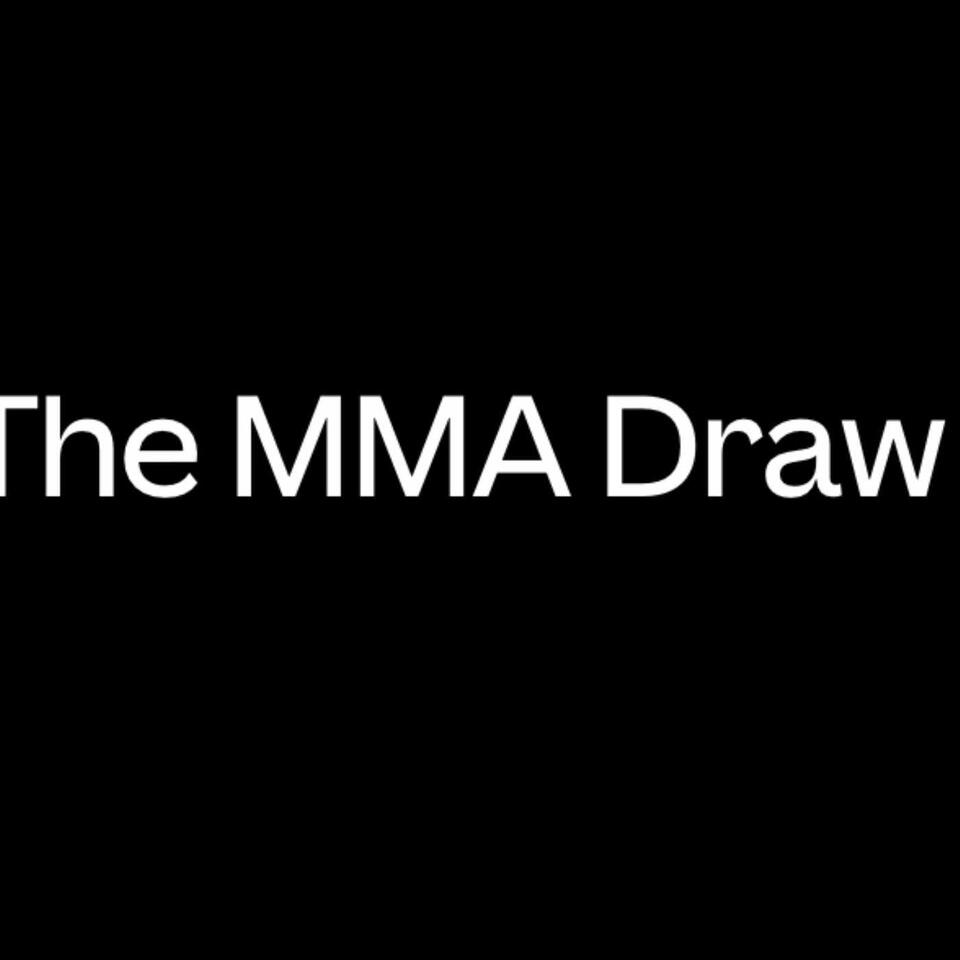 The MMA Draw Podcast