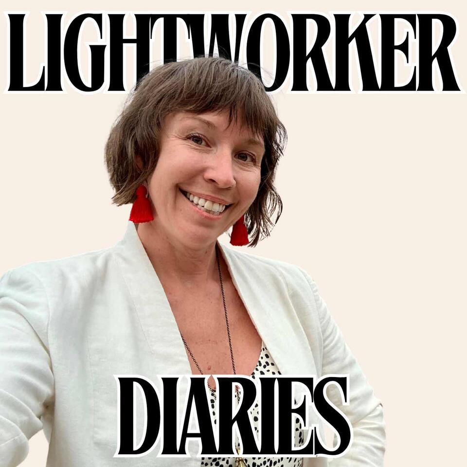 Lightworker Diaries