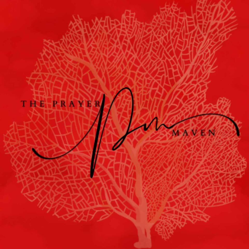 The Prayer Maven Podcast