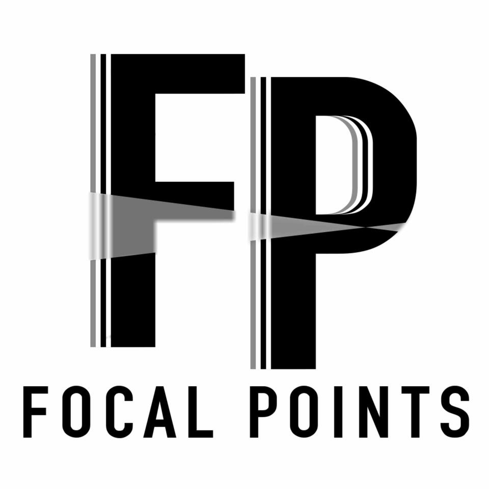 Focal Points (Courageous Discourse) Podcast