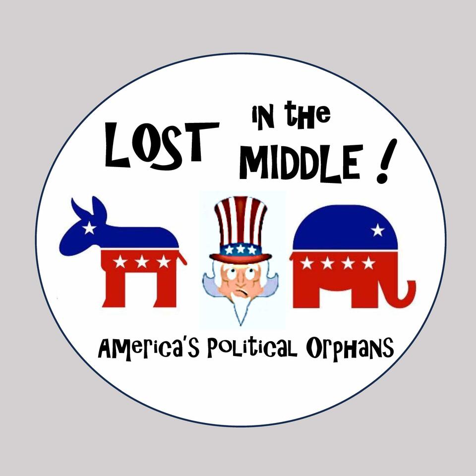 Lost in the Middle: America's Political Orphans