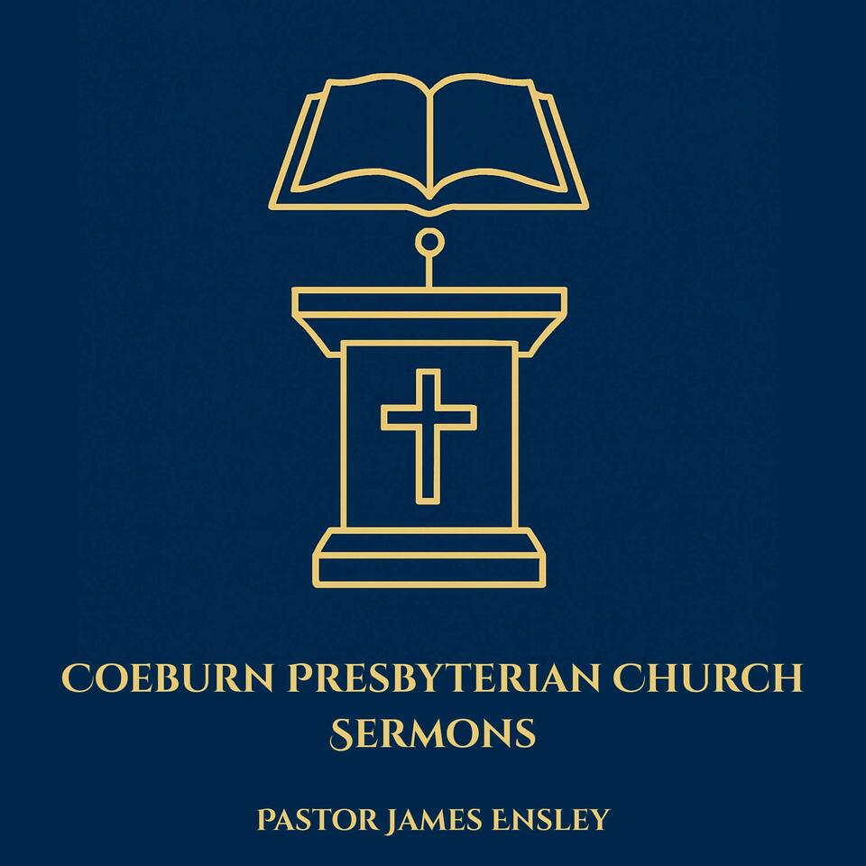 Coeburn Presbyterian Church Sermons - Pastor James Ensley