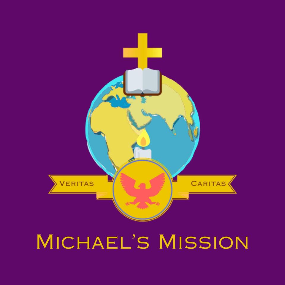 Michael's Mission