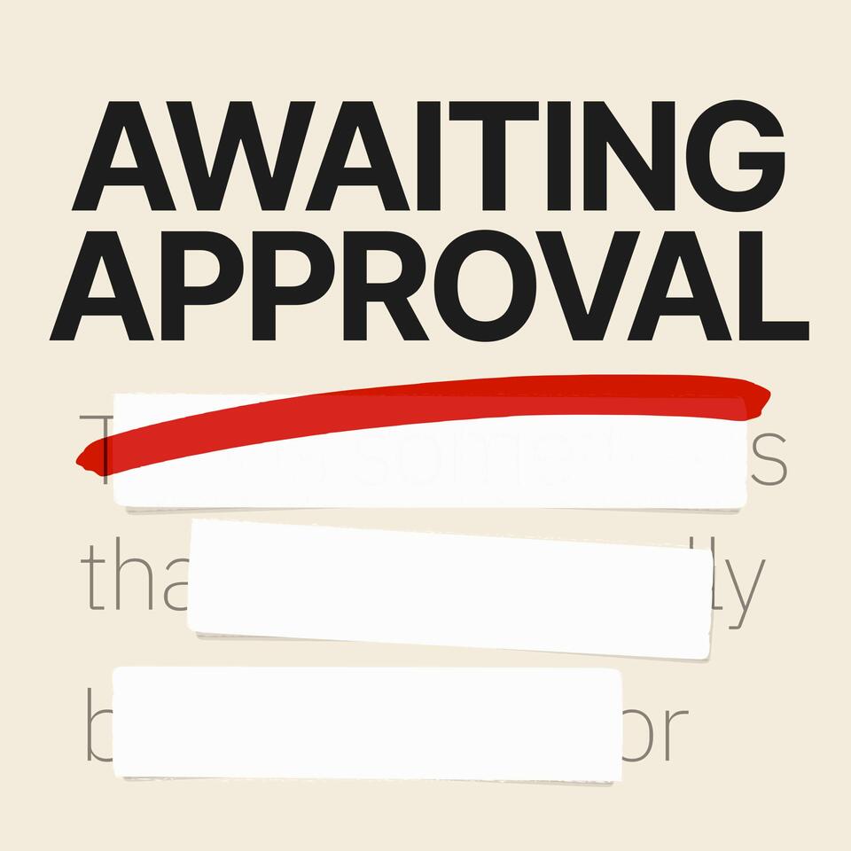 Awaiting Approval