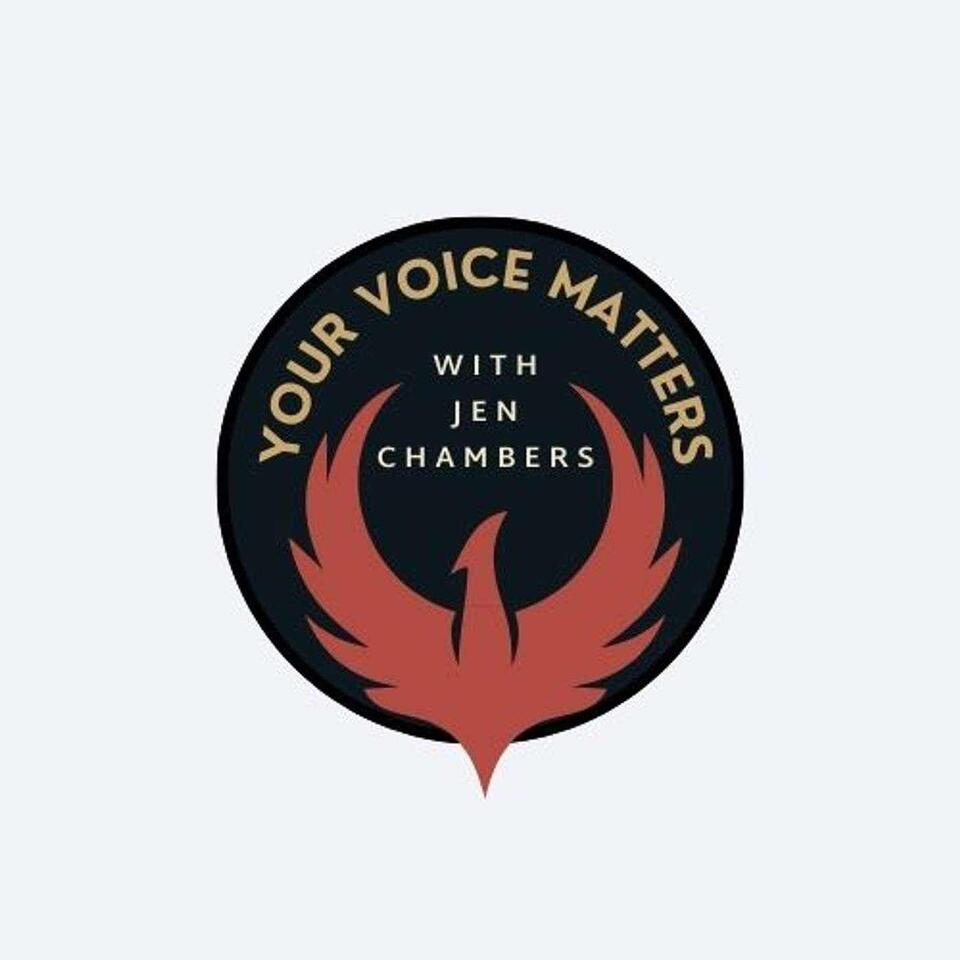 Your Voice Matters with Jen Chambers