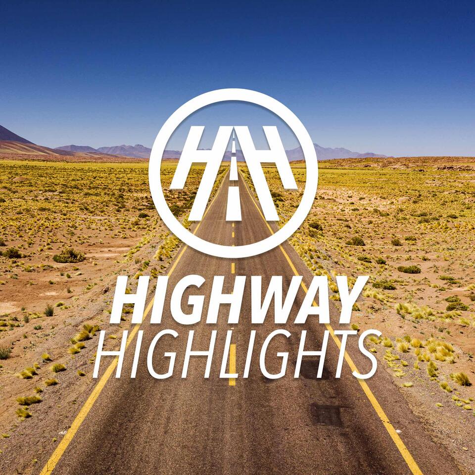 Highway Highlights Podcast