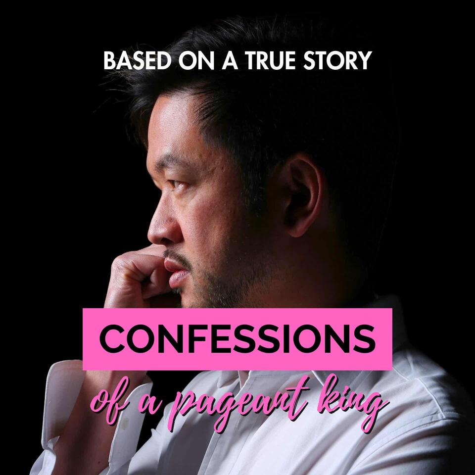 Confessions of a Pageant King