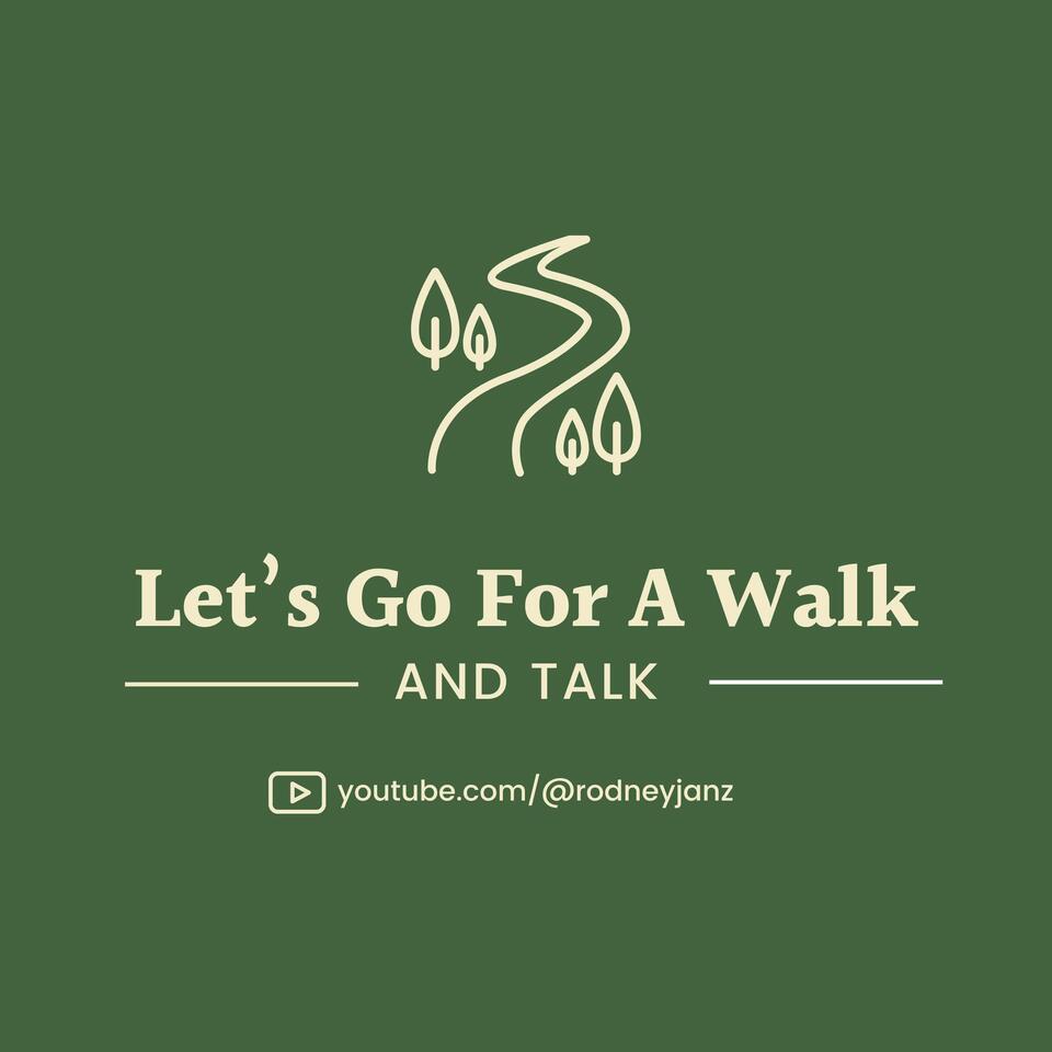 Let’s Go for a Walk (And Talk)
