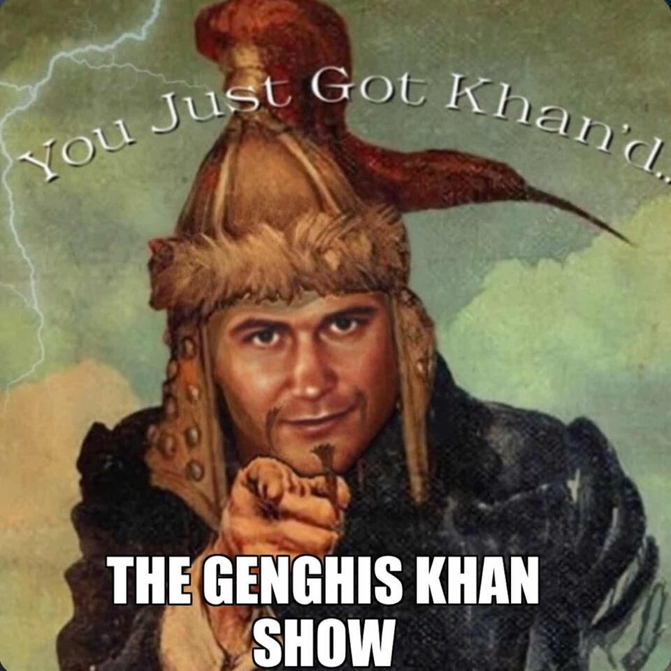 Genghis Khan Podcast
