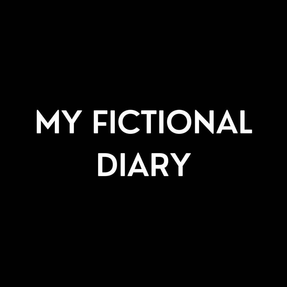 My Fictional Diary