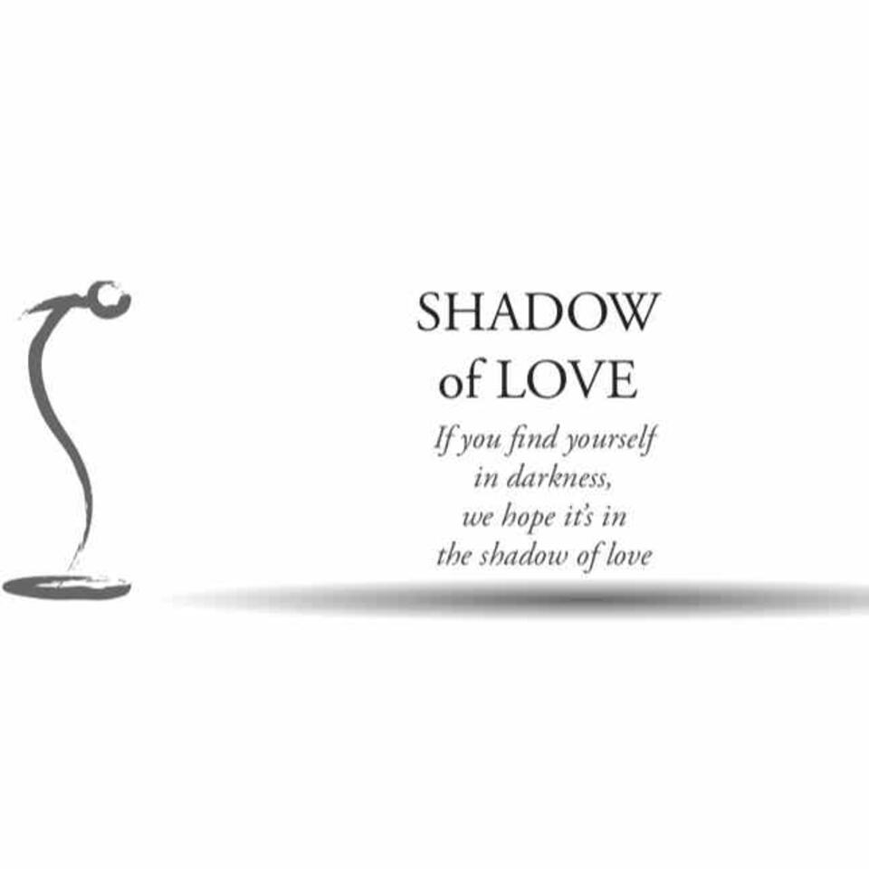 Shadow of Love Podcast