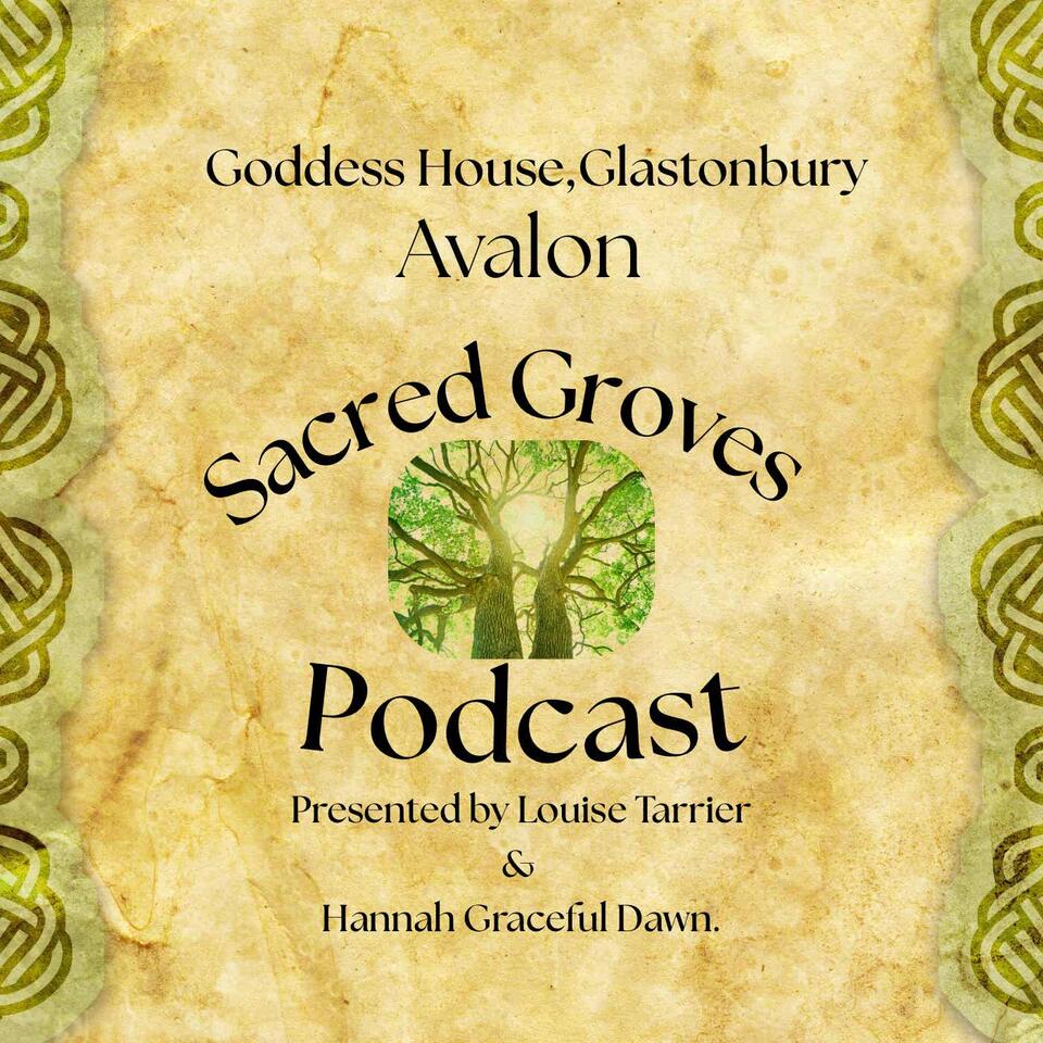 Avalon Sacred Groves
