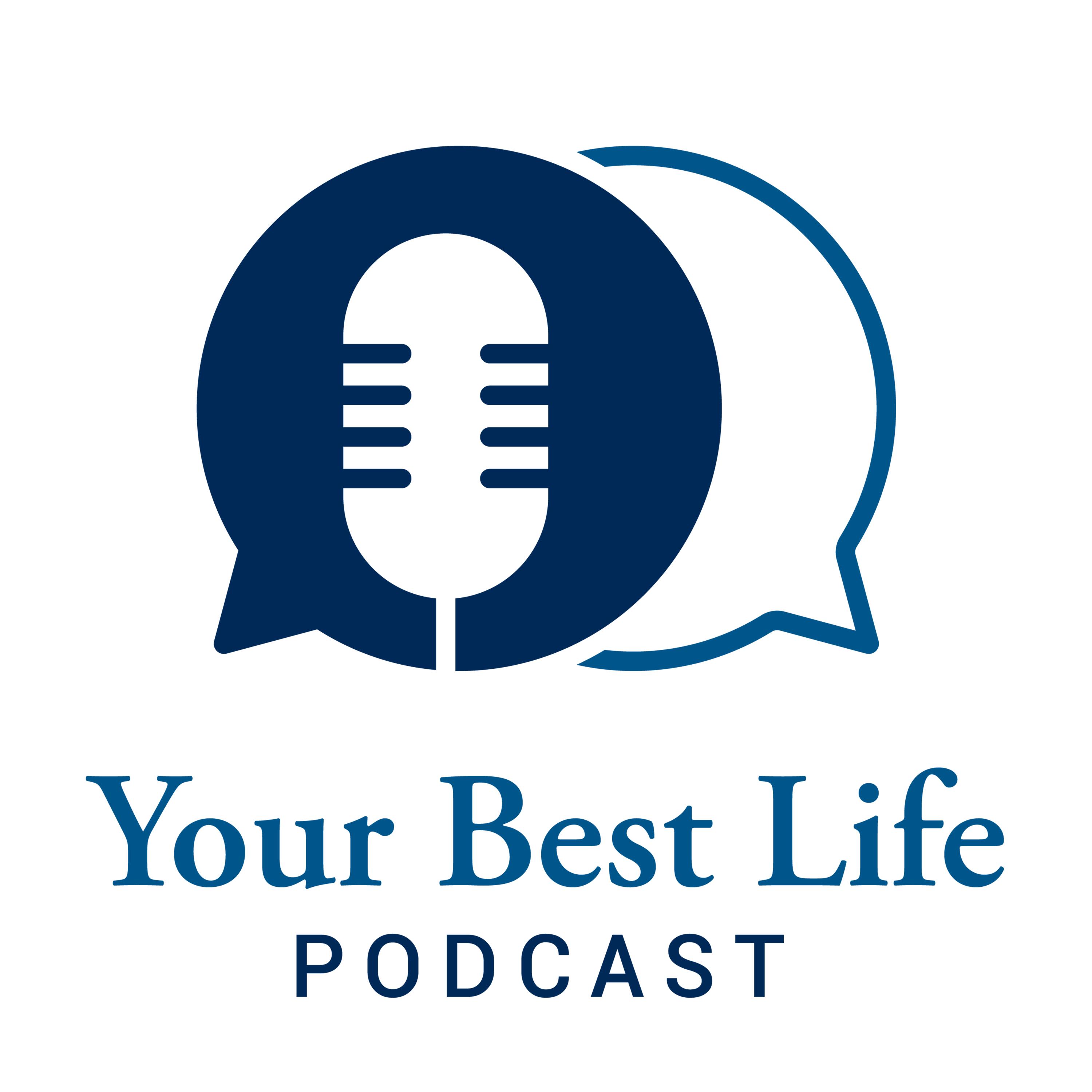 Your Best Life Podcast | iHeart