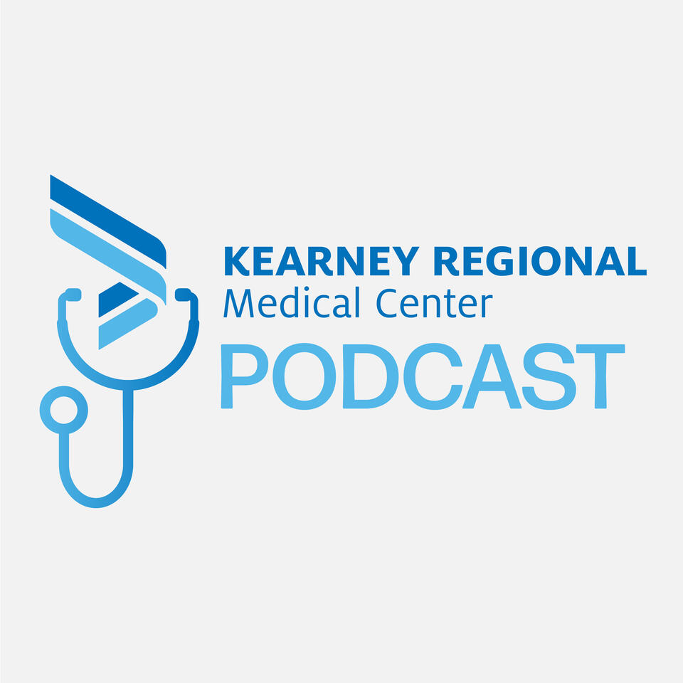 Kearney Regional Medical Center Podcast