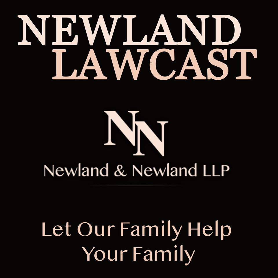 Newland Lawcast