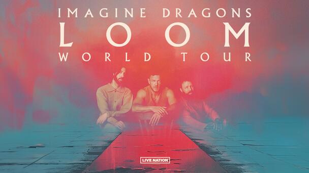 Imagine Dragons Announce New Album 'Loom, North American Tour