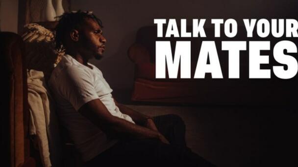 Talk To Your Mates – It’s Time to Erase the Stigma on Men Talking About Hea
