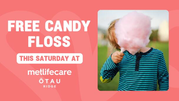 Auckland | Candy Floss at Metlifecare Otau Ridge