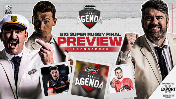 "Big Super Rugby Final Preview" - The Agenda Podcast (Full Video Episode)