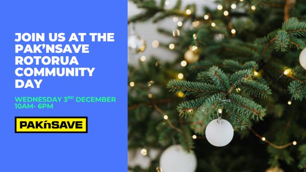 PAK’nSAVE Rotorua Community Day