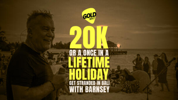 GOLD’S 20K OR A ONCE IN A LIFETIME HOLIDAY
