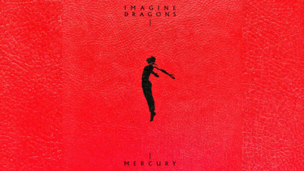 Imagine Dragons completa “Mercury – Acts 1 & 2” con estreno del 2do acto