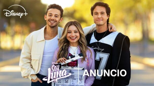 Anuncian nueva temporada de la serie “Soy Luna”