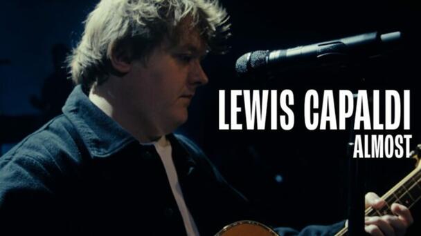 “Almost” es lo más nuevo de Lewis Capaldi