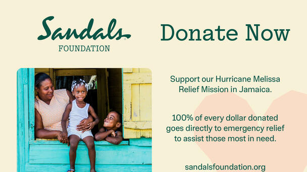 Sandals Foundation Launches Emergency Hurricane Relief Mission for Jamaica 